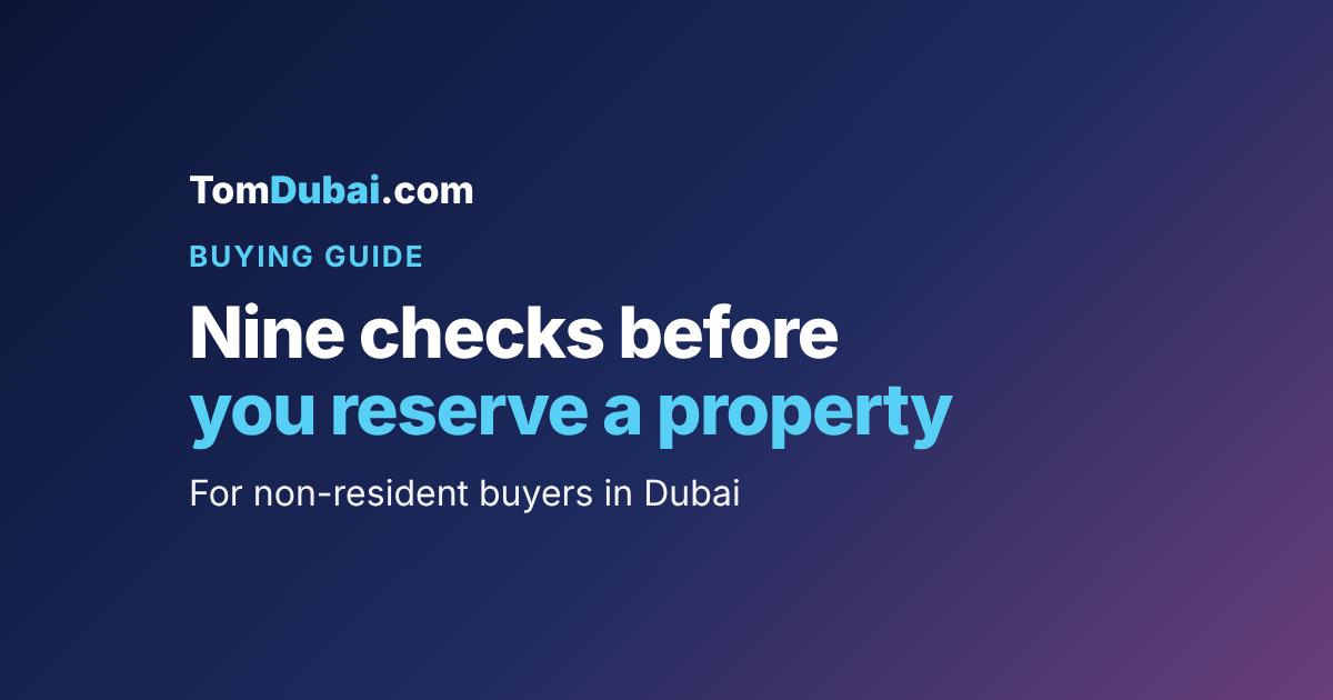 Tom Dubai guide card: nine checks before you reserve a property in Dubai as a non-resident